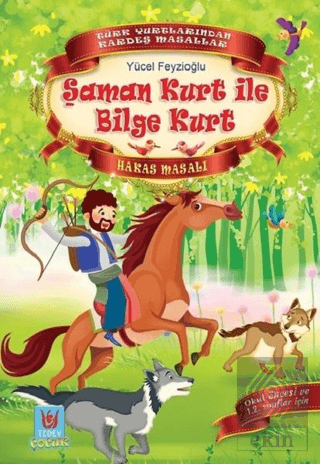 Şaman Kurt ile Bilge Kurt
