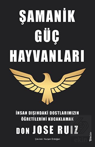 Şamanik Güç Hayvanları