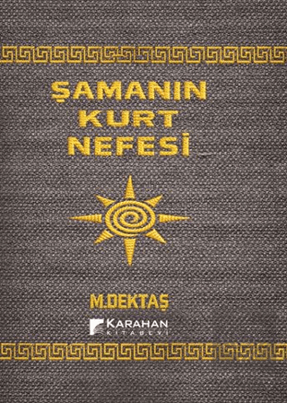 Şamanın Kurt Nefesi