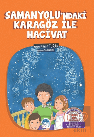 Samanyolu\'ndaki Karagöz ile Hacivat