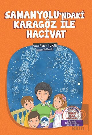 Samanyolu\'ndaki Karagöz ile Hacivat