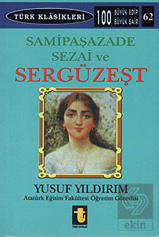 Samipaşazade Sezai ve Sergüzeşt