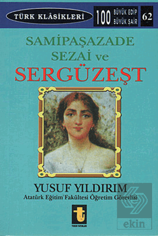 Samipaşazade Sezai ve Sergüzeşt