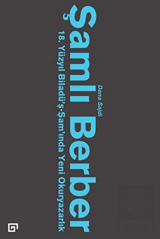 Şamlı Berber: 18. Yüzyıl Biladü'ş-Şam'ında Yeni Ok