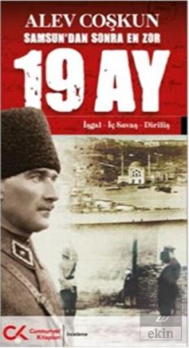 Samsun'dan Sonra En Zor 19 Ay Cilt 1