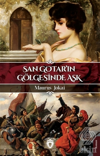 San Gotar'ın Gölgesinde Aşk