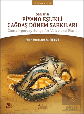 Şan İçin Piyano Eşlikli Çağdaş Dönem Şarkıları