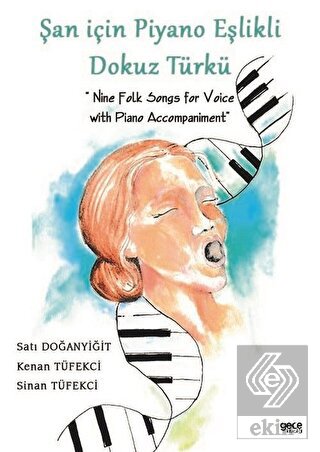 Şan için Piyano Eşlikli Dokuz Türkü