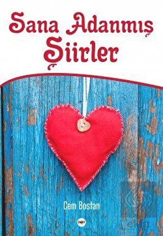 Sana Adanmış Şiirler