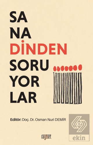 Sana Dinden Soruyorlar Kolektif Rağbet Yayınları Satın Al - ekinkitap.