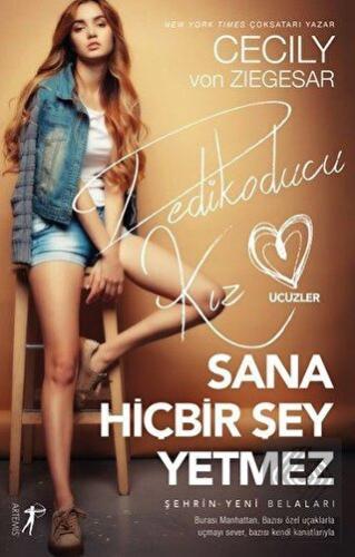 Sana Hiçbir Şey Yetmez - Dedikoducu Kız Üçüzler