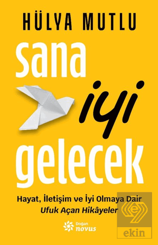 Sana İyi Gelecek