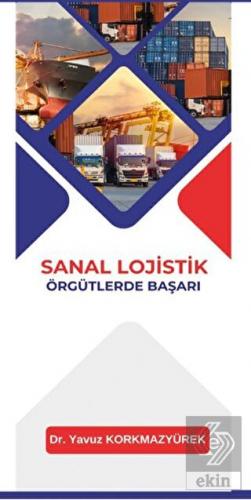 Sanal Lojistik Örgütlerde Başarı