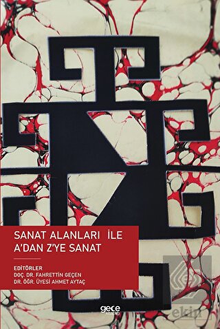 Sanat Alanları ile A'dan Z'ye Sanat