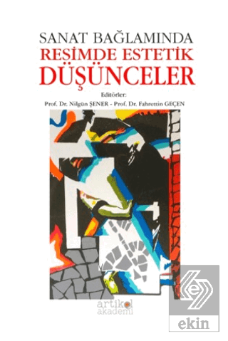 Sanat Bağlamında Resimde Estetik Düşünceler