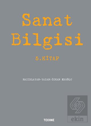Sanat Bilgisi - 5. Kitap