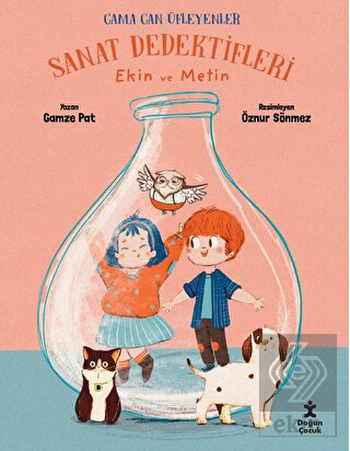 Sanat Dedeftifleri Ekin ve Metin Cama Can Üfleyenl