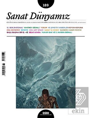 Sanat Dünyamız 189 / Temmuz - Ağustos 2022