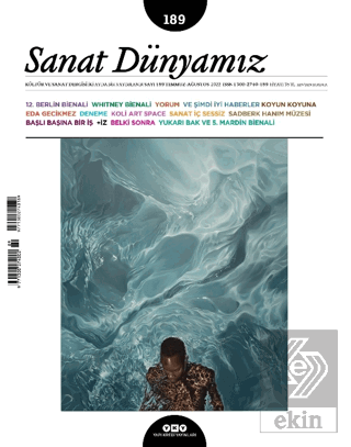 Sanat Dünyamız 189 / Temmuz - Ağustos 2022