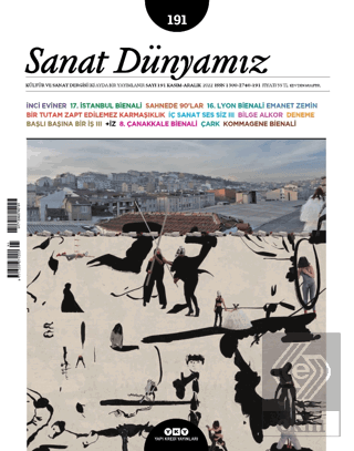 Sanat Dünyamız 191 / Kasım - Aralık 2022