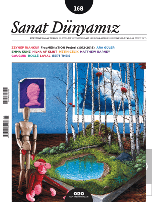 Sanat Dünyamız İki Aylık Kültür ve Sanat Dergisi Sayı: 168 Ocak - Şuba