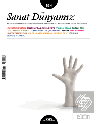 Sanat Dünyamız İki Aylık Kültür ve Sanat Dergisi Sayı: 184 Eylül - Eki
