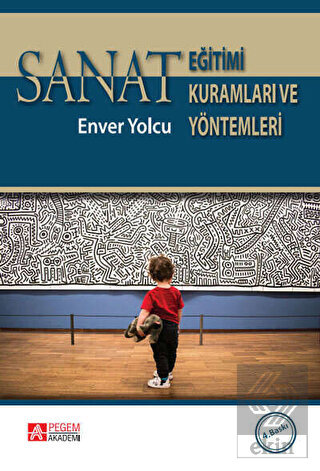 Sanat Eğitimi Kuramları ve Yöntemleri