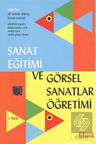 Sanat Eğitimi ve Görsel Sanatlar Öğretimi