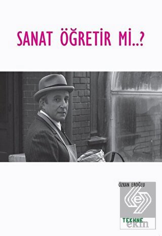 Sanat Öğretir mi?