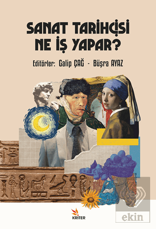 Sanat Tarihçisi Ne İş Yapar?