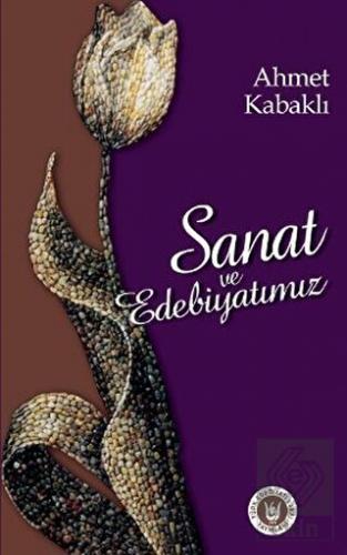 Sanat ve Edebiyatımız