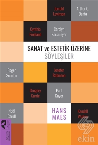 Sanat ve Estetik Üzerine Söyleşiler