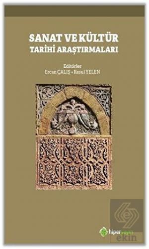 Sanat ve Kültür Tarihi Araştırmaları
