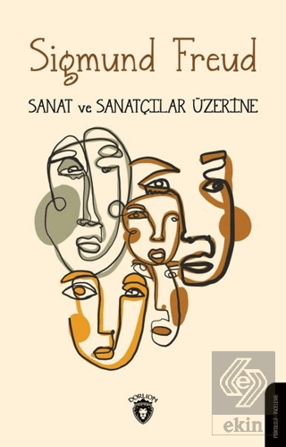 Sanat ve Sanatçılar Üzerine