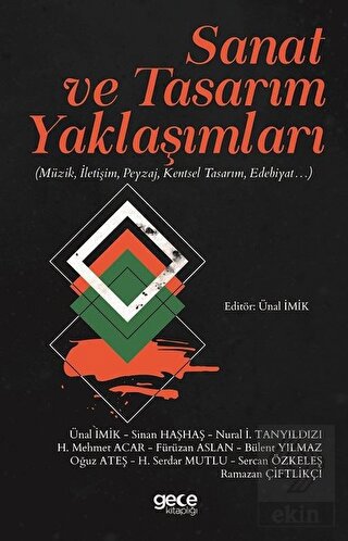Sanat ve Tasarım Yaklaşımları