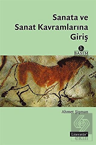 Sanata ve Sanat Kavramlarına Giriş