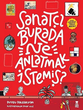 Sanatçı Burada Ne Anlatmak İstemiş? (Müze Maketi v