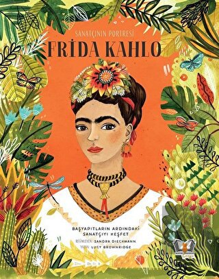 Sanatçının Portresi: Frida Kahlo