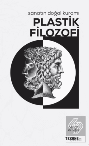 Sanatın Doğal Kuramı: Plastik Filozofi