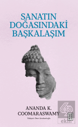 Sanatın Doğasındaki Başkalaşım