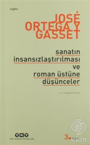 Sanatın İnsansızlaştırılması ve Roman Üstüne Düşün