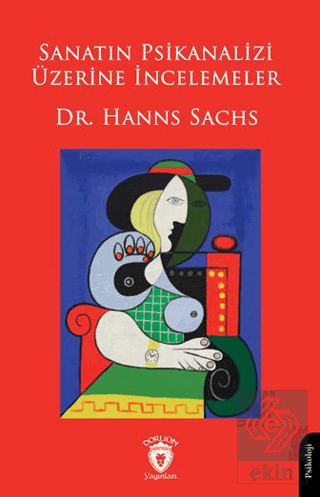 Sanatın Psikanalizi Üzerine İncelemeler