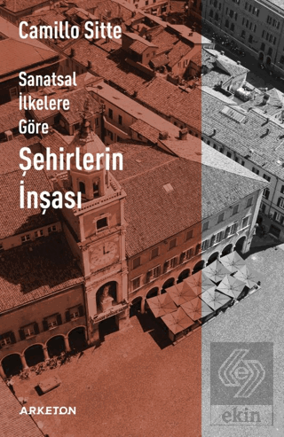 Sanatsal İlkelere Göre Şehirlerin İnşası