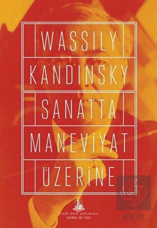 Sanatta Maneviyat Üzerine