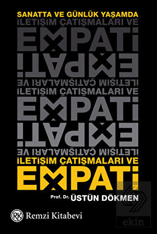 Sanatta ve Günlük Yaşamda İletişim Çatışmaları ve