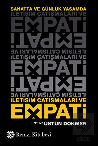 Sanatta ve Günlük Yaşamda İletişim Çatışmaları ve