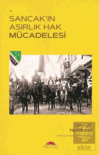 Sancak\'ın Asırlık Hak Mücadelesi