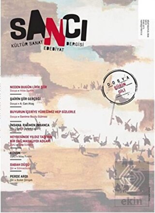 Sancı Kültür Sanat Edebiyat Dergisi Sayı : 9 Ağust