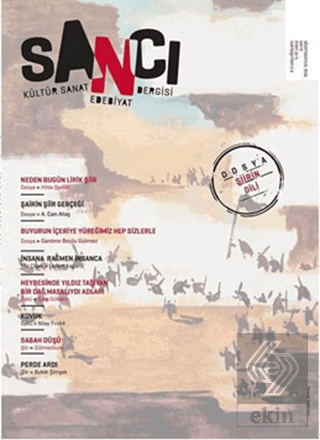 Sancı Kültür Sanat Edebiyat Dergisi Sayı : 9 Ağust