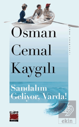 Sandalım Geliyor, Varda!